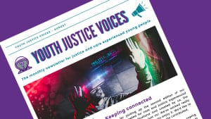 Youth Justice Voices Newsletter: Issue 2